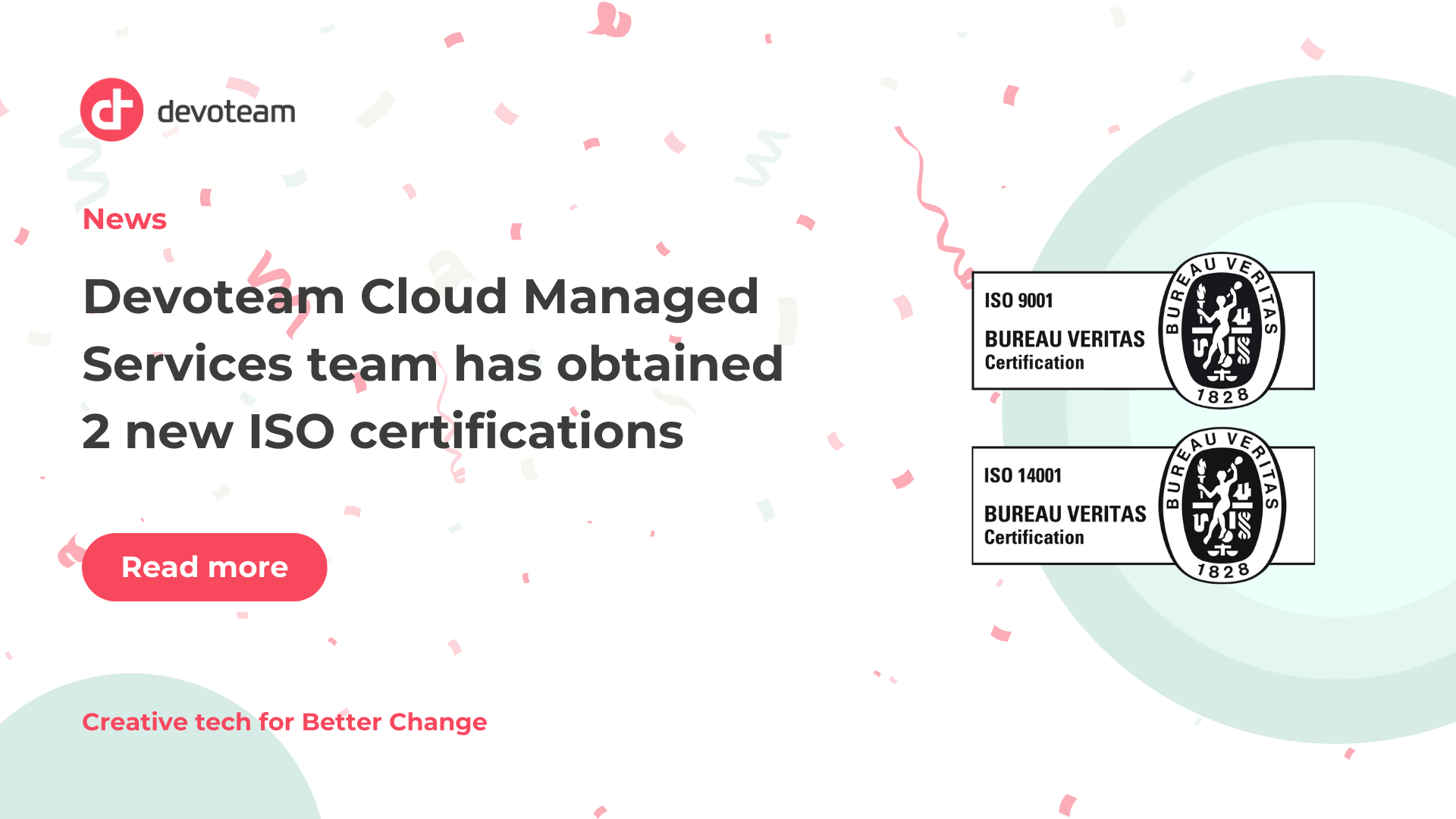 Devoteam Cloud Managed Services obtained  ISO 9001:2015 and ISO 14001:2015 certifications