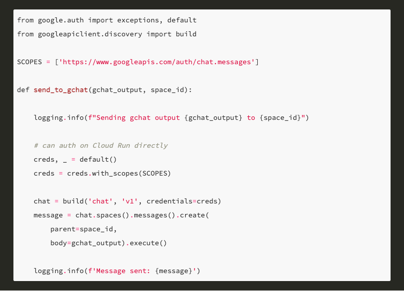 Python code snippet for sending messages to Google Chat using Google Cloud authentication and API integration.