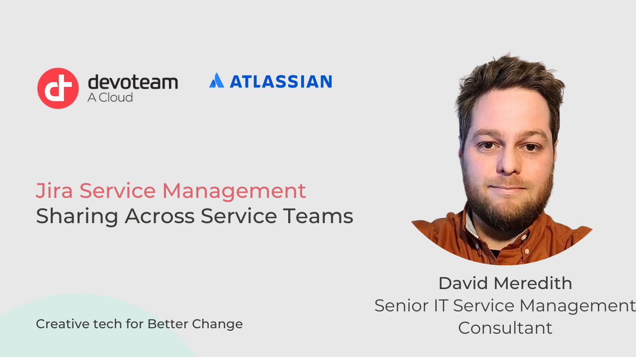 Jira Service Management – Sharing Across Service Teams