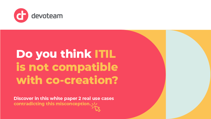 If you think ITIL isn’t compatible with co-creation it’s time to think again!