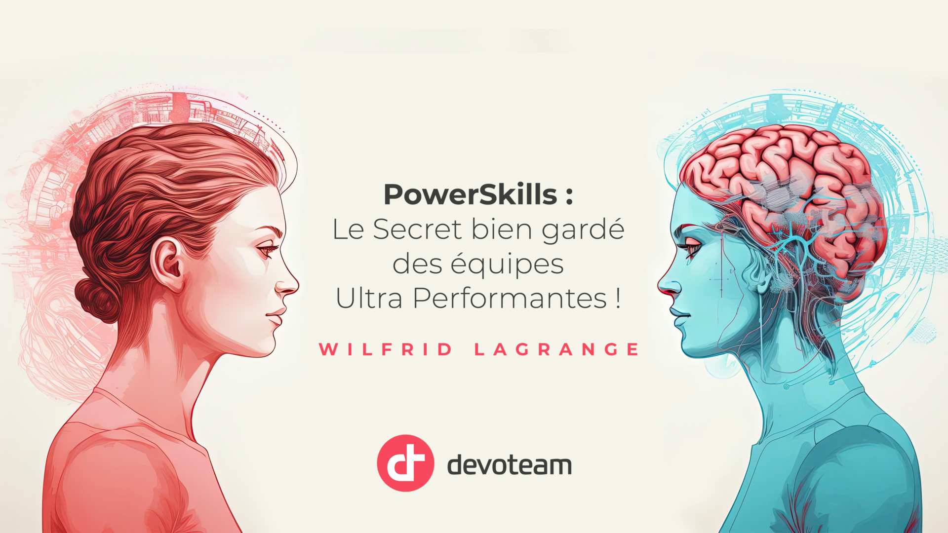 PowerSkills : Le secret bien gardé des équipes ultra-performantes !