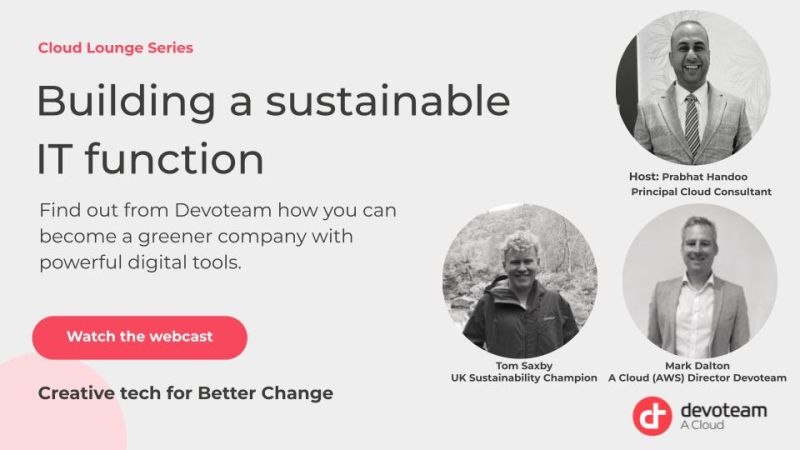 Episode 5: Building a Sustainable IT function – Guests: UK Sustainability Champions: Mark Dalton and Tom Saxby