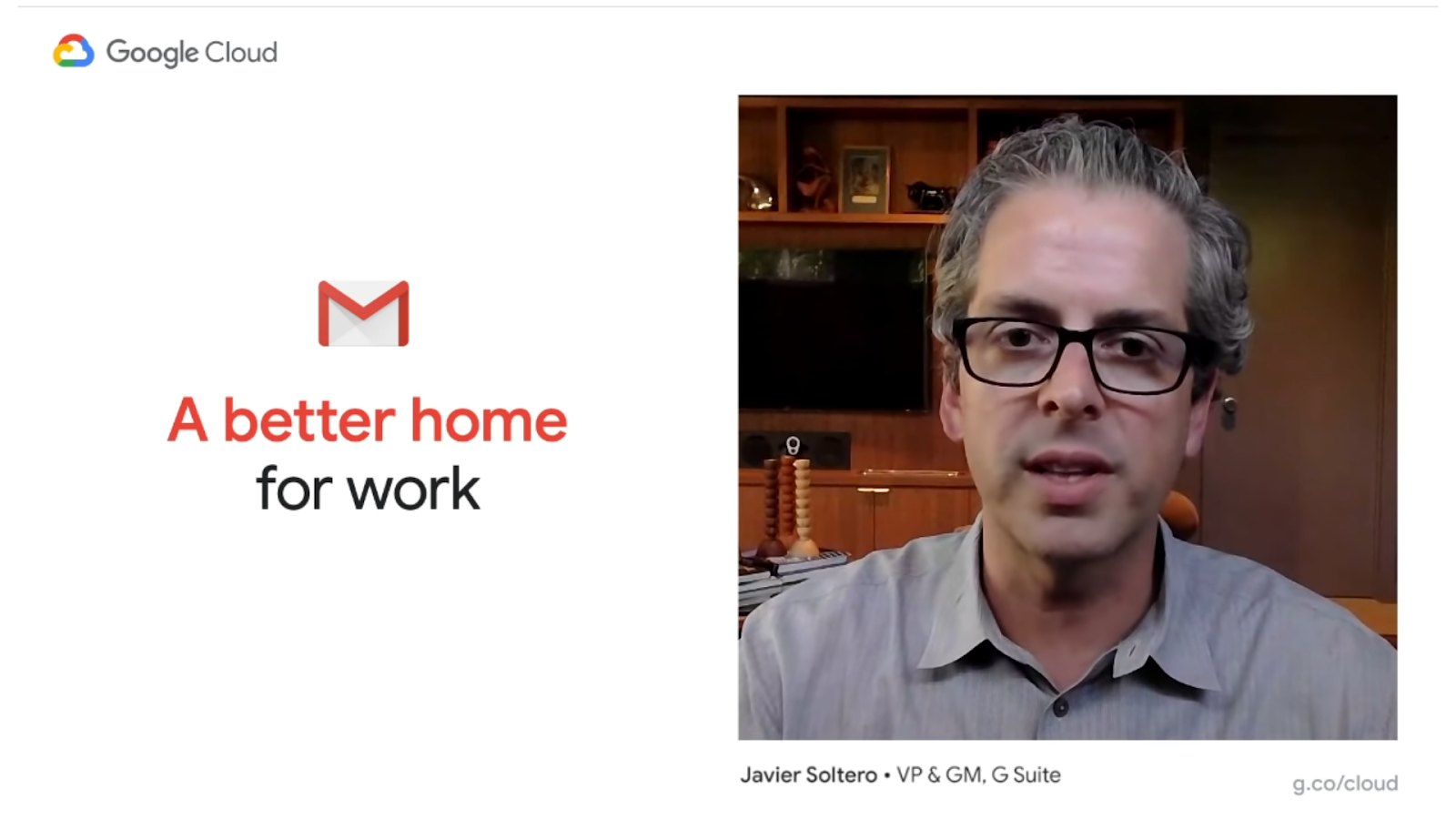 Javier Soltero, VP & GM of G Suite on Google Cloud Next OnAir