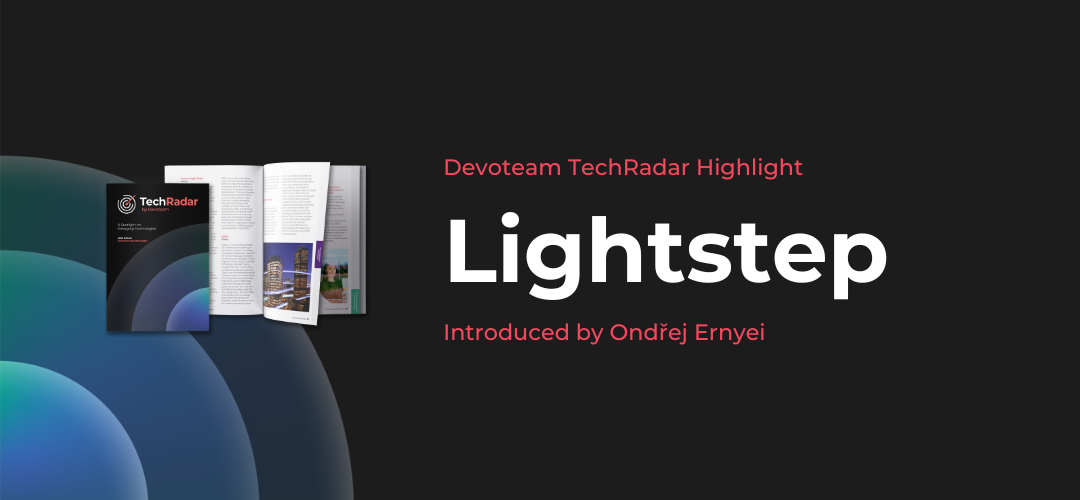 Devoteam TechRadar Highlight: Lightstep