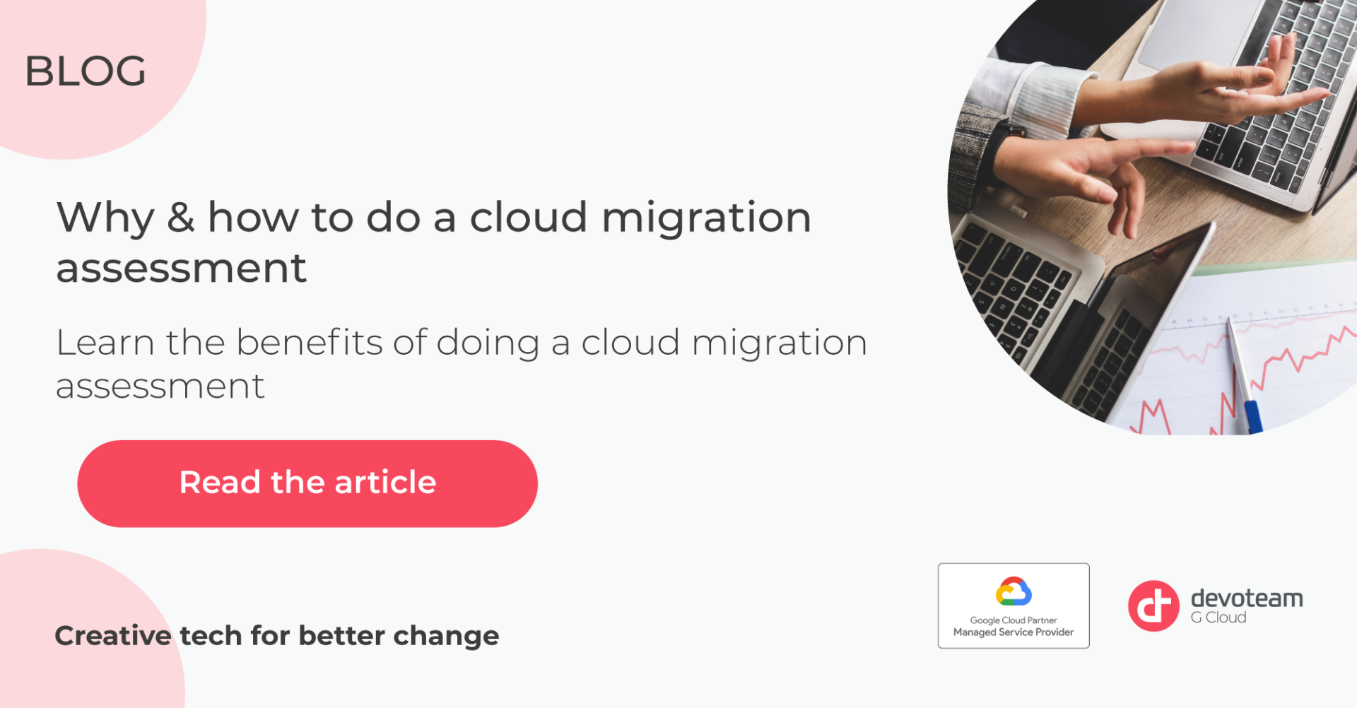 Why & how to do a cloud migration assessment